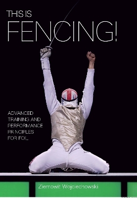 This is Fencing! - Ziemowit Wojciechowski