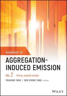 Handbook of Aggregation-Induced Emission, Volume 2 - 