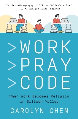 Work Pray Code - Carolyn Chen