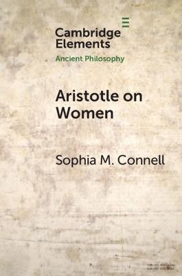 Aristotle on Women - Sophia M. Connell