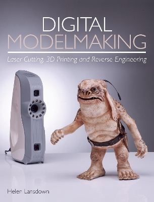 Digital Modelmaking - Helen Lansdown