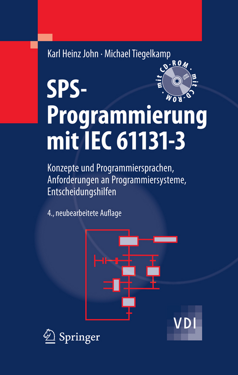 SPS-Programmierung mit IEC 61131-3 - Karl Heinz John, Michael Tiegelkamp