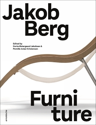 Jakob Berg Furniture - Dorte Østergaard Jakobsen