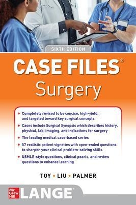 Case Files Surgery, Sixth Edition - Eugene Toy, Terrence Liu, Andre Campbell, Barnard Palmer