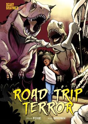 Road Trip Terror - Steve Foxe