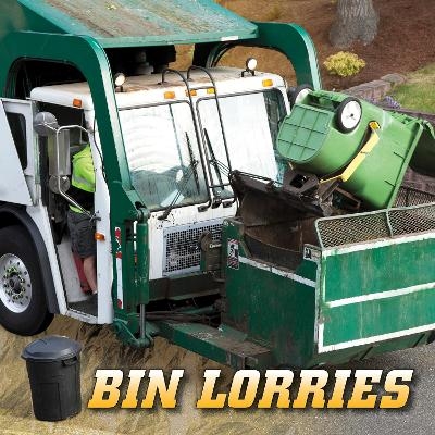 Bin Lorries - Nancy Dickmann