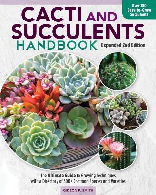 Cacti and Succulent Handbook, 2nd Edition - Gideon F Smith