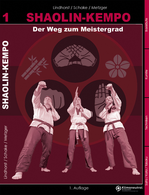 Shaolin-Kempo - Björn Lindhorst, Dominik Schake, Philipp Metzger