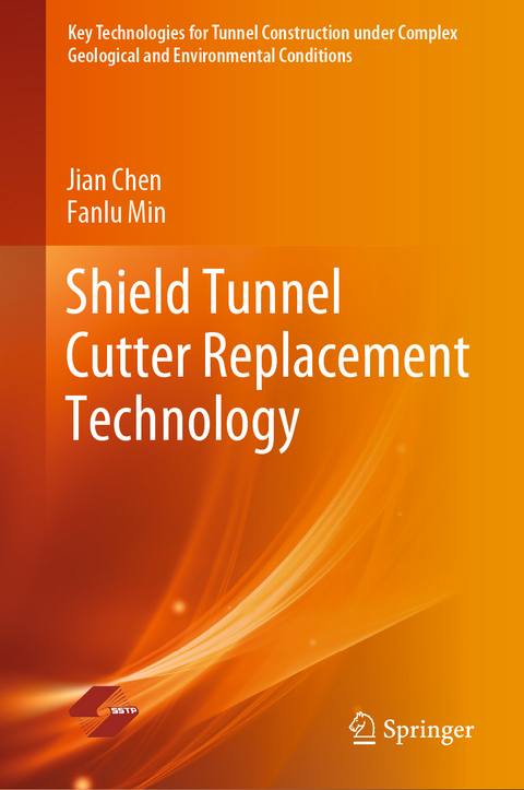 Shield Tunnel Cutter Replacement Technology - Jian Chen, Fanlu Min