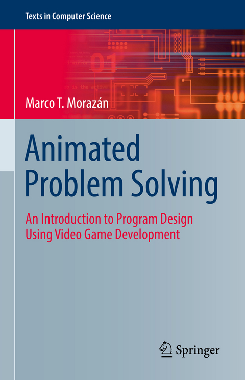 Animated Problem Solving - Marco T. Morazán