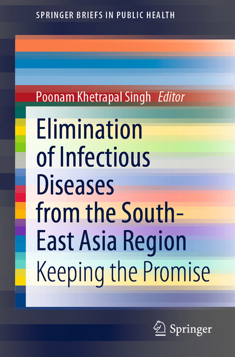 Elimination of Infectious Diseases from the South-East Asia Region - 