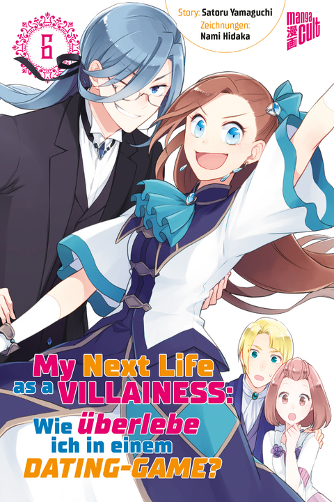 My next Life as a Villainess 6 - Satoru Yamaguchi