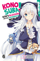 Konosuba! God's Blessing On This Wonderful World! 06 - Masahito Watari, Natsume Akatsuki, Kurone Mishima