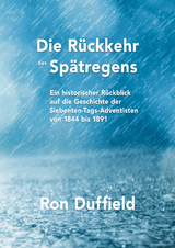 Die Rückkehr des Spätregens - Ron Duffield