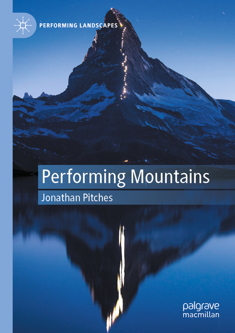 Performing Mountains - Jonathan Pitches