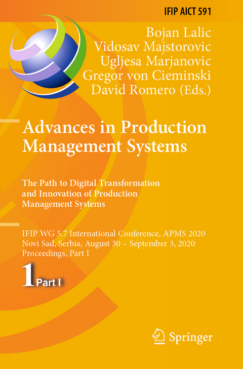 Advances in Production Management Systems. The Path to Digital Transformation and Innovation of Production Management Systems - 