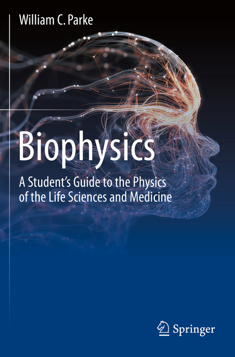 Biophysics - William C. Parke