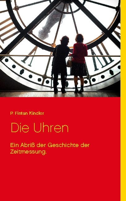 Die Uhren - P. Fintan Kindler