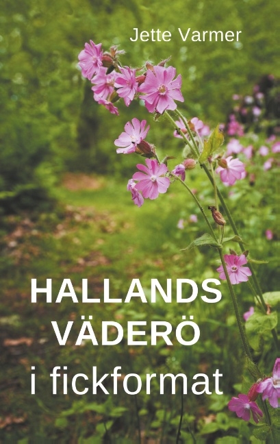 Hallands Väderö i fickformat - Jette Varmer