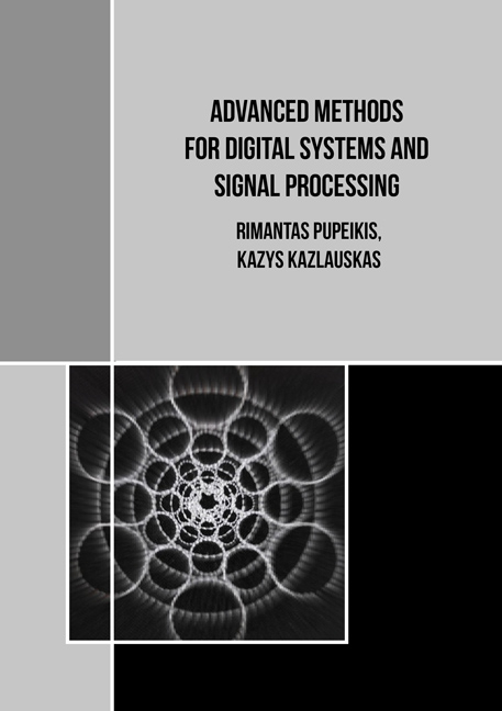 Advanced methods for digital systems and signal processing - Rimantas Pupeikis, Kazys Kazlauskas