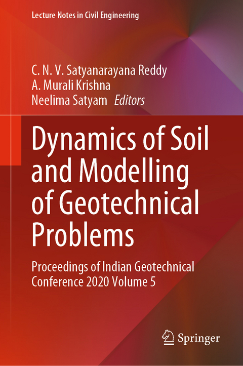 Dynamics of Soil and Modelling of Geotechnical Problems - 