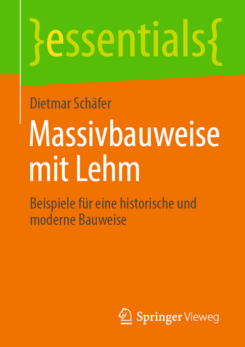 Massivbauweise mit Lehm - Dietmar Schäfer