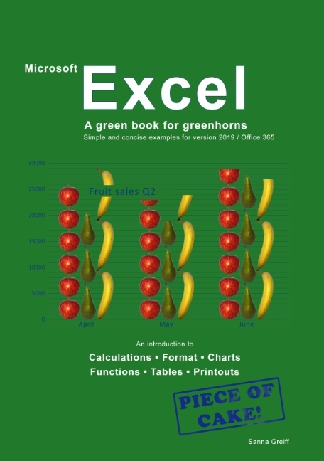 Excel - A green book for greenhorns - Sanna Greiff