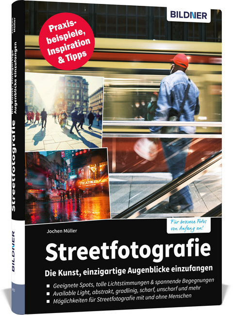 Streetfotografie - Die Kunst, einzigartige Augenblicke einzufangen - Jochen Müller