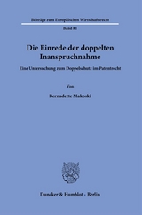 Die Einrede der doppelten Inanspruchnahme. - Bernadette Makoski