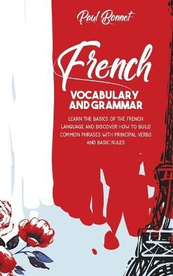 French Vocabulary And Grammar - Paul Bonnet