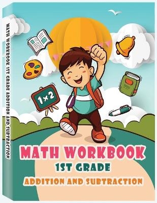 Addition and Subtraction - 1st Grade Math Workbook - Ages 6-7 -  Pro Rfza