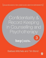 Confidentiality & Record Keeping in Counselling & Psychotherapy - Mitchels, Barbara; Bond, Tim