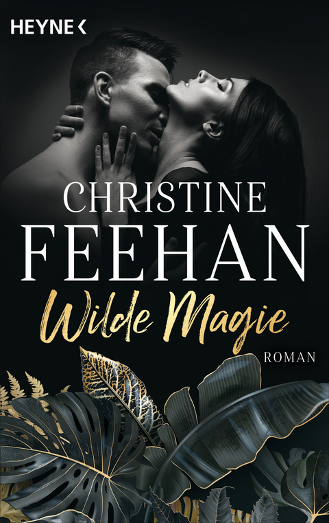 Wilde Magie - Christine Feehan