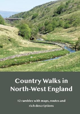 Country Walks in North-West England - Patricia Clarke, Oliver Fulton, Ian Procter, Peter Tilley