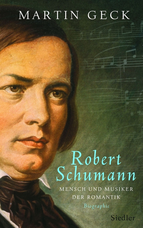 Robert Schumann -  Martin Geck