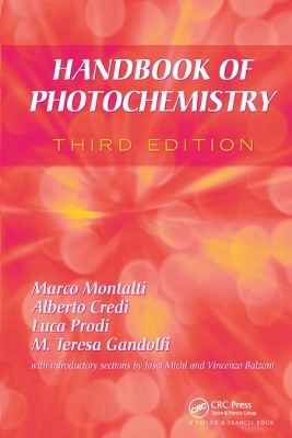 Handbook of Photochemistry - Marco Montalti, Alberto Credi, Luca Prodi, M. Teresa Gandolfi