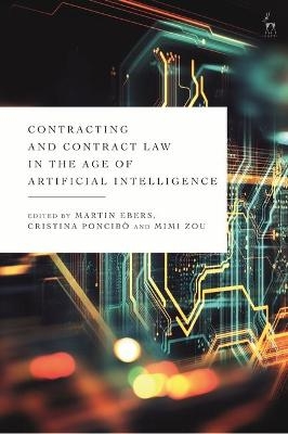 Contracting and Contract Law in the Age of Artificial Intelligence - 