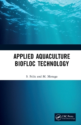 Applied Aquaculture Biofloc Technology - S. Felix, M. Menaga