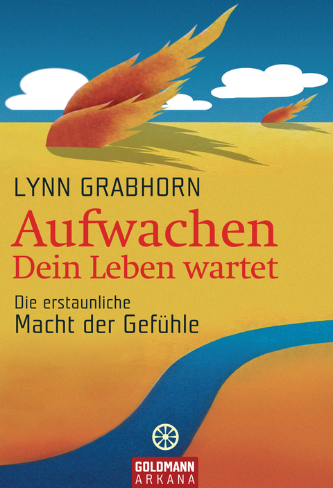 Aufwachen - Dein Leben wartet - Lynn Grabhorn