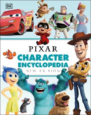 Disney Pixar Character Encyclopedia New Edition -  Dk