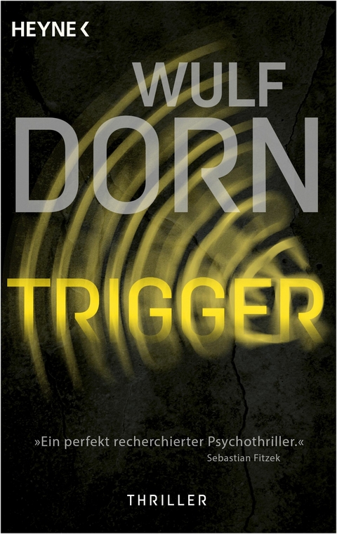 Trigger - Wulf Dorn