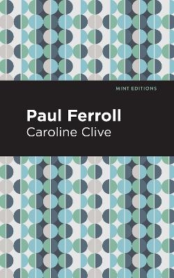 Paul Ferroll - Caroline Clive