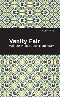 Vanity Fair - William Makepeace Thackeray