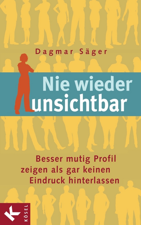 Nie wieder unsichtbar - Dagmar Säger