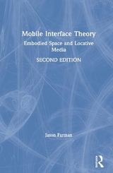 Mobile Interface Theory - Farman, Jason