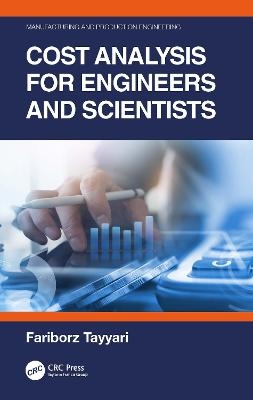 Cost Analysis for Engineers and Scientists - Fariborz Tayyari