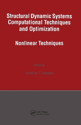 Structural Dynamic Systems Computational Techniques and Optimization - 