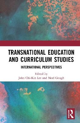 Transnational Education and Curriculum Studies - 