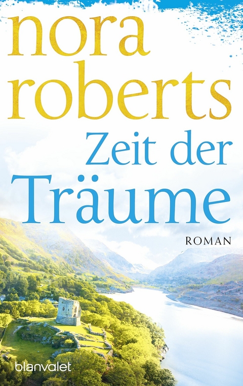 Zeit der Träume - Nora Roberts