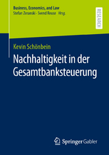 Nachhaltigkeit in der Gesamtbanksteuerung - Kevin Schönbein